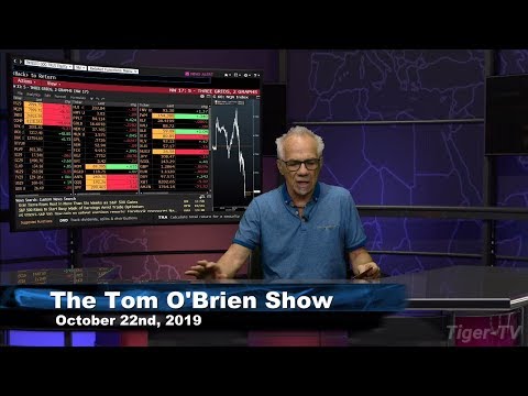 October 22nd, The Tom O'Brien Show on TFNN - 2019