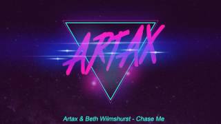 Artax & Beth Wilmshurst - Chase Me