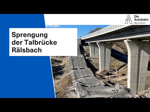 Sprengung Talbrücke Rälsbach