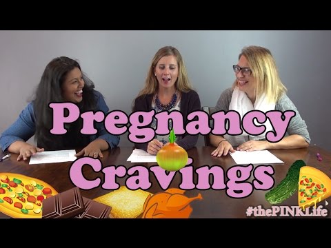 #thePINKLIfe Ep32: Pregnancy Cravings 