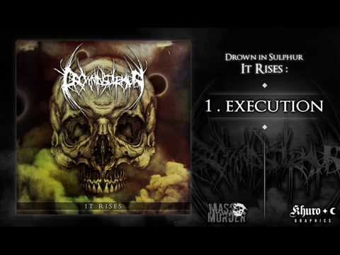 DROWN IN SULPHUR - IT RISES (FULL EP)