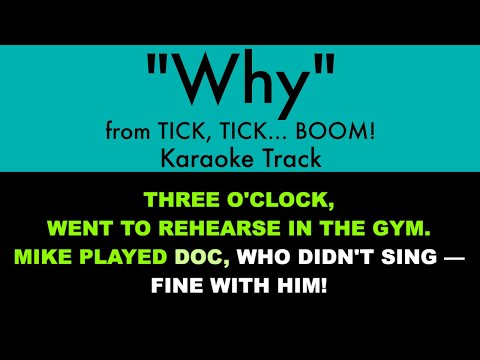 "Why" from tick, tick... BOOM! - Karaoke Track with Lyrics on Screen