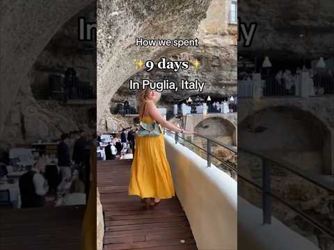 How we spent 9 days in Puglia, Italy ✨