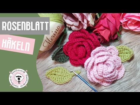 Rosenblatt Häkeln / häkeln für Muttertag / kleine Geschenkidee / schnell und einfach