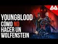 Wolfenstein: Youngblood C mo No Hacer Un Wolfenstein
