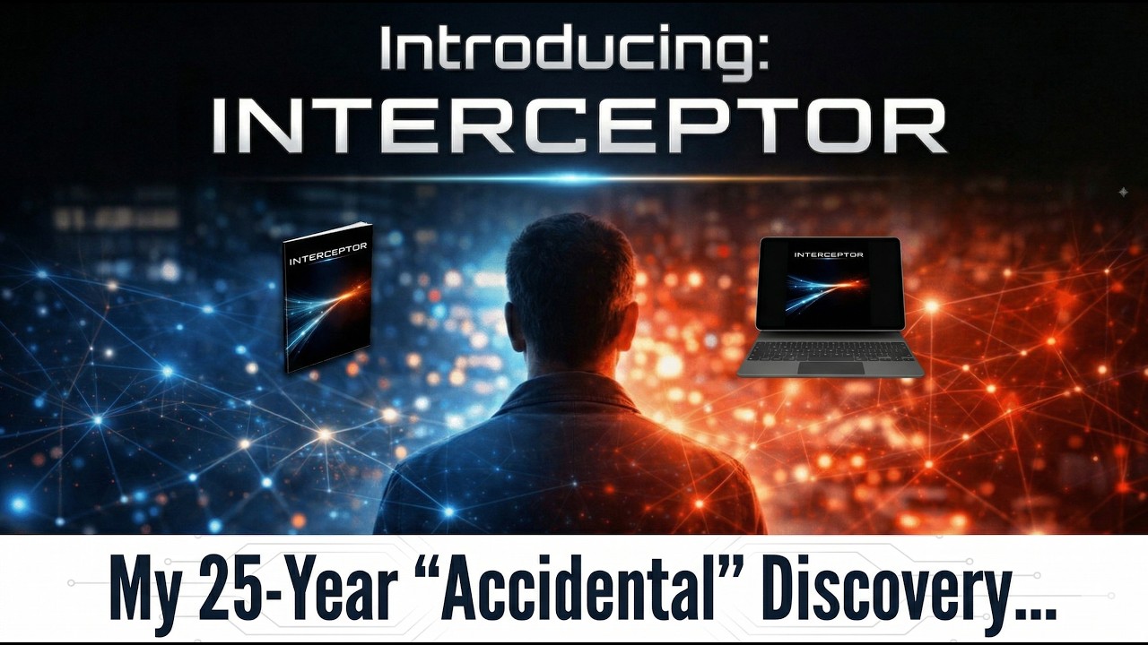 INTERCEPTOR - The Hidden Traffic Hack 2026 That Gets Buyers Before Anyone Else!