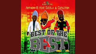 Best of the Best (feat. Capleton & Sizzla)