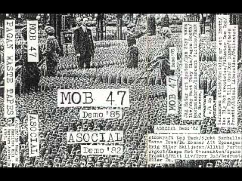 MOB 47 Demos 85 + ASOCIAL Demos 82 (FULL)
