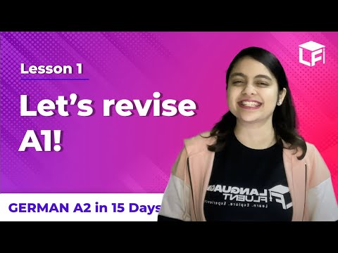 German A1 Revision | Learn German in 15 Days | Prepare for Goethe 2024-25 | LanguageFluent