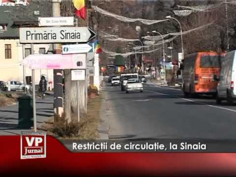Restricții circulație, la Sinaia