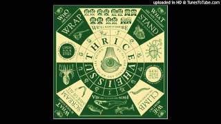 Thrice - Of Dust And Nations