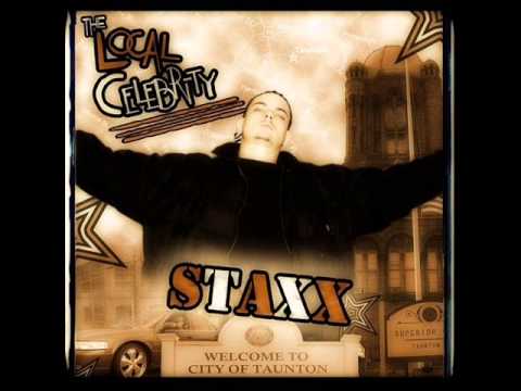 Staxx - Rage from Staxx - Local Celebrity Mixtape (2006)
