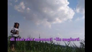 Download lagu di sini aku menanti~lis Sugiarti mp3 Download lagu di sini aku menanti~lis Sugiarti mp3