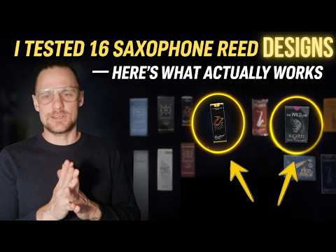 Best Sax Reeds? I Tested 16 Designs...