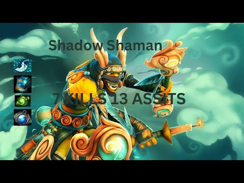 7 Kills 13 Asissts Shadow Shaman Hard Support ( Dota 2 Gameplay Highlight)