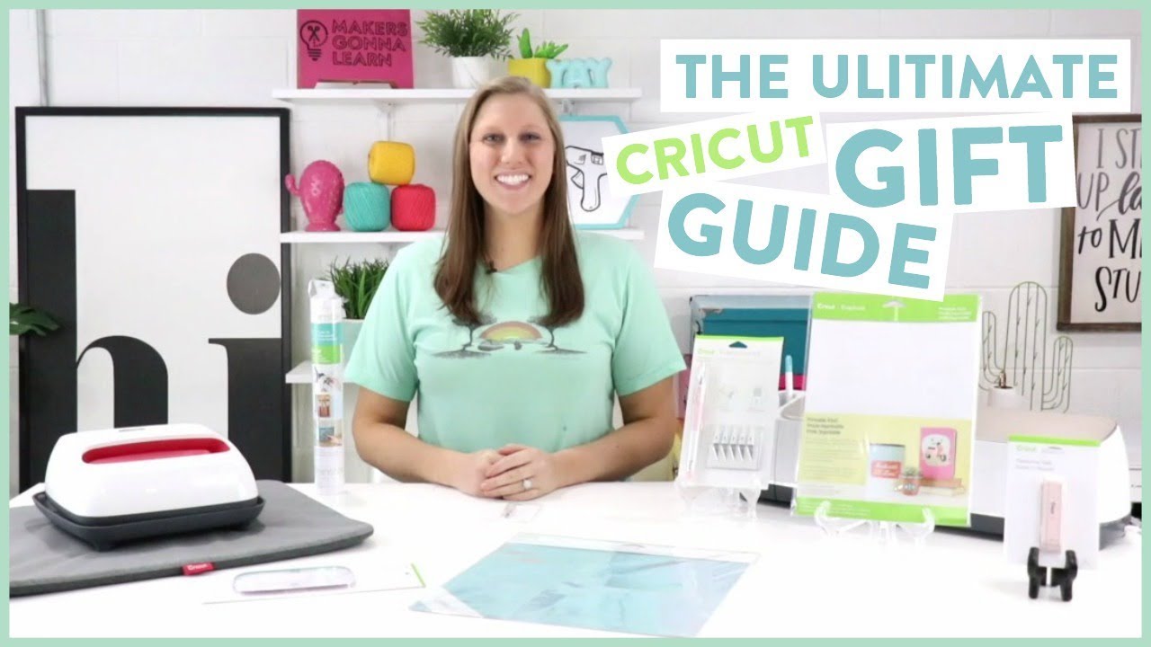 The Ultimate Cricut Gift Guide