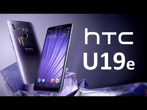 #Htc#Htcu19e | لقد بدأت في العوده من جديد HTC U19 e