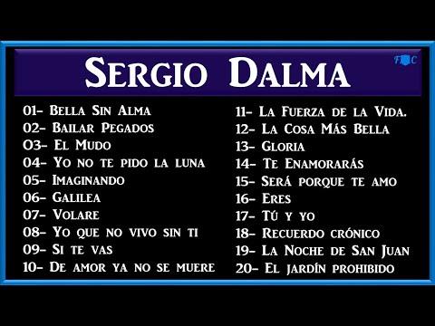 SERGIO DALMA- RECOPILACÓN MUSICAL. HD.