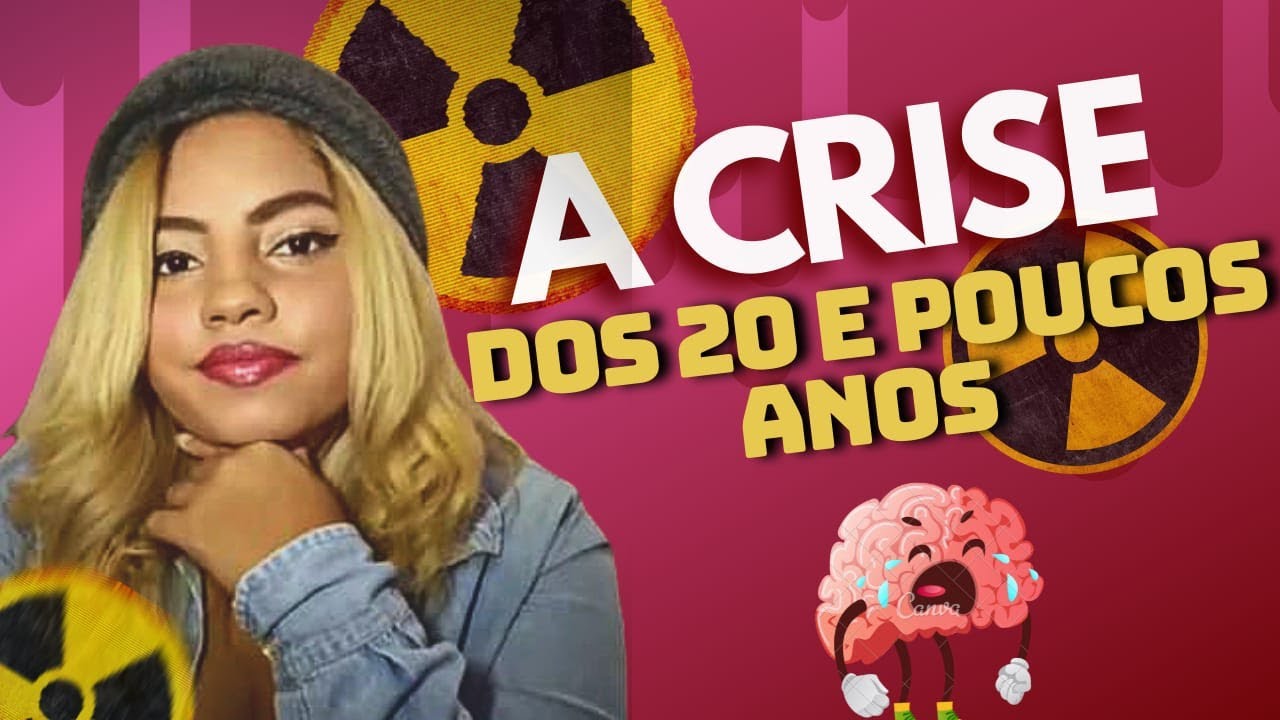 A CRISE dos 20 e poucos anos. APRENDA como enfrentar isso. @Milakadosh
