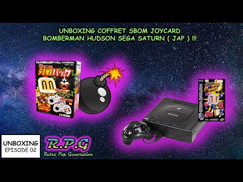 [ Unboxing #002 ] Unboxing Coffret Sbom Joycard Bomberman Hudson Sega saturn ( JAP ) !