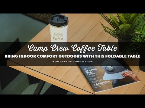 Quick and Easy Setup of the Kuma Camp Crew Coffee Table:  The Perfect Foldable Table for Camping