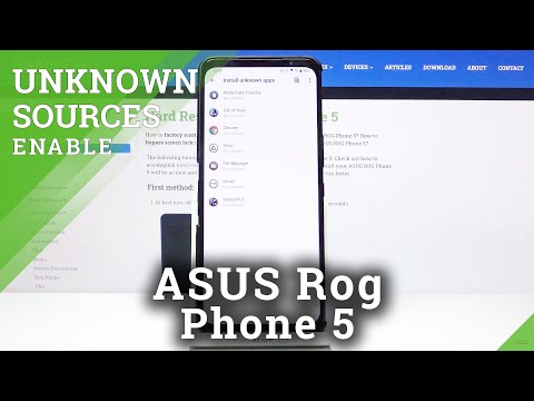 How to Install Unknown Applications on ASUS ROG Phone 5 – Unofficial Sources