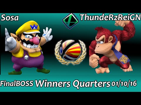 FinalBOSS: SiS|ThundeRzReiGN (DK) vs Sosa (Wario) Winners Quarters