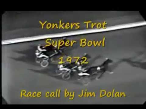 1972 Yonkers Raceway SUPER BOWL Yonkers Trot