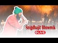 Snigdhajit Bhowmik Live