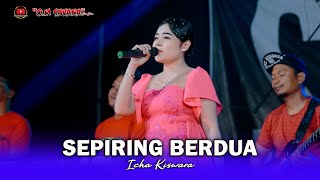 Download lagu SEPIRING BERDUA - ICHA KISWARA - OM SAVANA SAKJOSE - THE WEDDING ( SISWO & HARTIKA ) mp3 Download lagu SEPIRING BERDUA - ICHA KISWARA - OM SAVANA SAKJOSE - THE WEDDING ( SISWO & HARTIKA ) mp3
