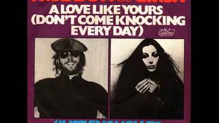 "A Love Like Yours" by Nilsson and Cher