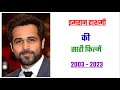 Emraan Hashmi All Movie List 2003 2023 Movie List Hit And Flop Emraan Hashmi Ki Sari Filmen