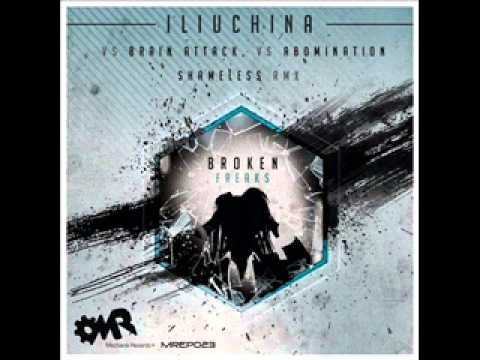 Iliuchina - Break Stuff (Shameless Rmx)