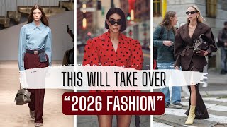 Fashion Trends That Will Dominate 2026 | Part 1