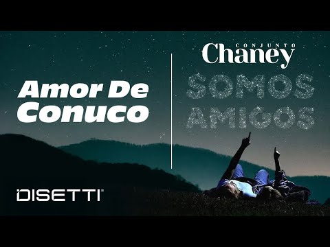 Conjunto Chaney - Amor De Conuco | Salsa Romántica