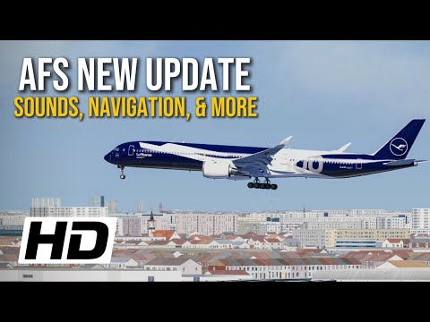 NEW Aerofly FS Global Update | Sounds, Navigation, Scenery, and More
