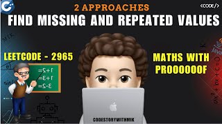 YouTube video 'Find Missing and Repeated Values | Mathematical Proof | Leetcode 2965 | codestorywithMIK'