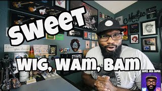 Sweet - Wig Wam Bam | REACTION
