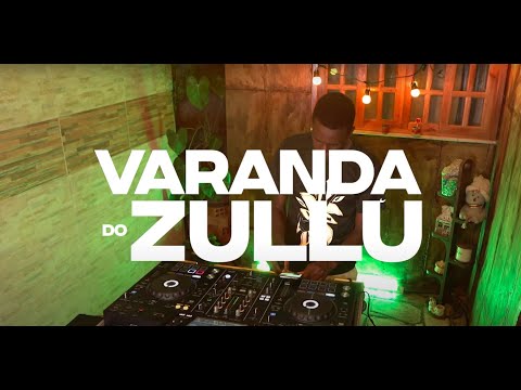 Varanda do Zullu | Live 005
