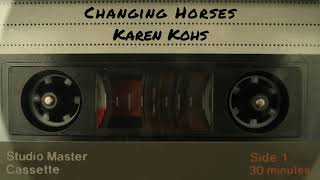 Changing Horses - Karen Kohs - Dan Fogelberg Acoustic Cover