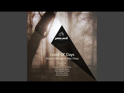 Good Ol' Days (Thomas De Lorenzo Remix)