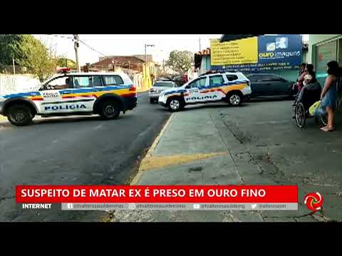 Suspeito de matar ex é preso em Ouro Fino