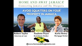 Squatters on Your Property in Jamaica