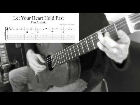Let Your Heart Hold Fast - Fort Atlantic (Fingerstyle guitar + TAB)