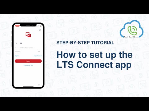 How To Set Up The LTS Connect App