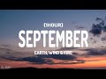 Earth, Wind & Fire - September (Lyrics) [1HOUR]