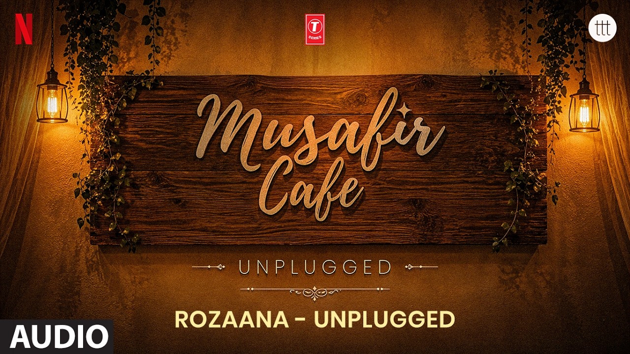 Rozaana - Unplugged (Audio) | Musafir Cafe | Vikrant Massey, Vedika, Mahima