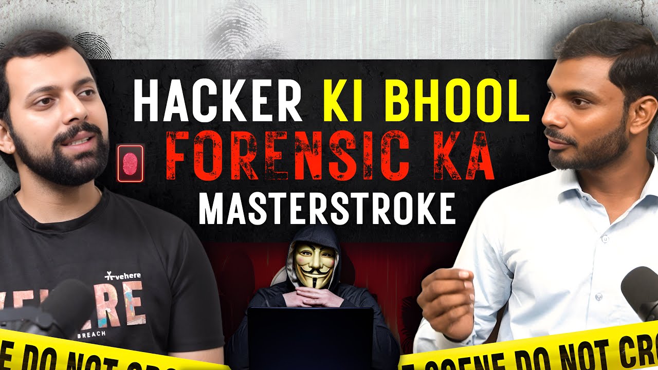 Hacker ki Galti- Forensic Expert Ka Masterstoke || Ft. Yugal Pathak || Deepak Yadav