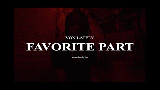 Favorite Part Music Video