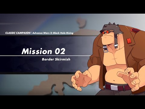Advance Wars 1+2: Reboot Camp – AW2 Campaign - Mission 2: Border Skirmish (Rank S, Score: 300)